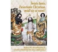 Saint Jean, Annonciateur du Christ, priez pour...