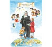 Saint Jean-Baptiste De La Salle : Enseigner, C'est Servir Dieu