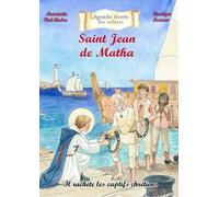 Saint Jean De Matha - Il Rachète Les Captifs Chrétiens