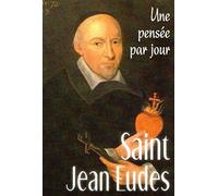 SAINT JEAN EUDES : UNE PENSEE PAR JOUR