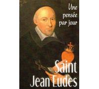 Saint jean eudes : une pensee par jour Une pensée par jour - JEAN EUDE SAINT - Mediaspaul - broché - Essai