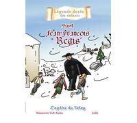 Saint Jean-François Régis XVIème - XVIIème siècle - Mauricette Vial-Andru - Saint-Jude Eds - broché - Document jeunesse dès 6 ans