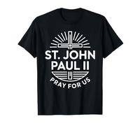 Saint Jean-Paul II Pray for Us Croix chrétienne catholique T-Shirt