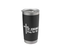 Saint Jérôme Pray For Us Cross Catholic Faith Gobelet isotherme en acier inoxydable double paroi