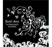 Saint Joan - Wrecker's Lantern