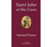Saint John of the Cross: Selected Poems