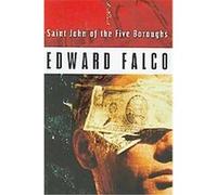 Saint John of the Five Boroughs Edward Falco (Auteur)