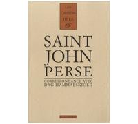 Saint-John Perse - Correspondance 1955-1961