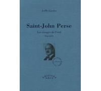 Saint-John Perse - Les Rivages De L'exil