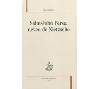 Saint-John Perse, neveu de Nietzsche