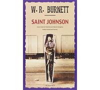 W.R. (William Riley) Burnett – Saint Johnson – Roman – Broché – Actes Sud