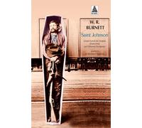 Saint Johnson - W.R. (William Riley) Burnett - Actes sud - Poche - Roman