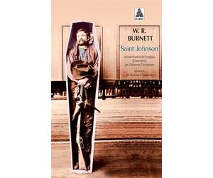 Saint Johnson - W.R. (William Riley) Burnett - Actes sud - Poche - Roman