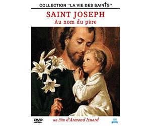 saint Joseph : au nom du père