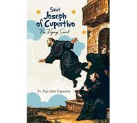 SAINT JOSEPH OF CUPERTINO