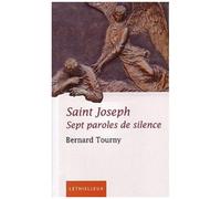 Saint Joseph - Sept Paroles De Silence