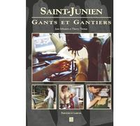 Saint-Junien - Gants et gantiers