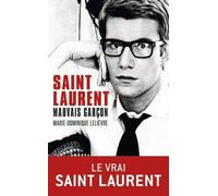 Saint Laurent, Mauvais Garçon