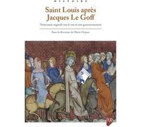 Saint Louis après Jacques Le Goff Marie Dejoux (Auteur)