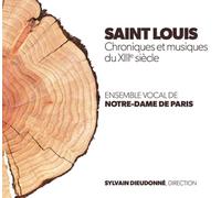 Saint Louis/Chroniques et Musiques du 13 EME Siecle