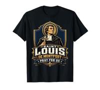 Saint Louis de Montfort : véritable dévotion à Marie, Sainte catholique T-Shirt