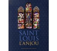 Saint Louis Et L'anjou