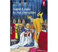 Saint Louis le roi chevalier