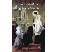 Saint Louis-Marie Grignion de Montfort - Louis le Crom - Clovis - broché - Essai