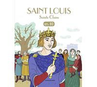 Saint Louis, Sainte Claire, en BD