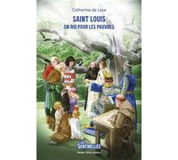 Saint Louis Un roi pour les pauvres - Catherine de Lasa - Tequi - broché - Document jeunesse