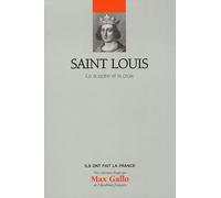 Saint Louis - Volume 10. Le sceptre et la croix.
