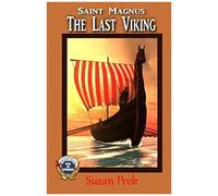 Saint Magnus, The Last Viking