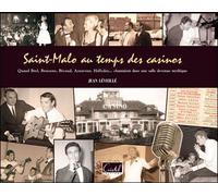 Saint-Malo Au Temps Des Casinos