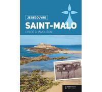 Saint-Malo - Chloé Chamouton - Geste - broché - Guide