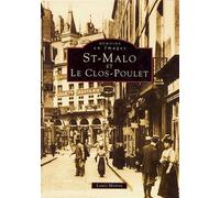 Saint-Malo et Clos-Poulet - L. Motrot - Nouvelles Editions Sutton - broché - Livre