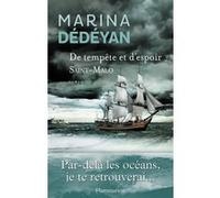 Marina Dedeyan – De tempête et d'espoir – Saint-Malo – Tome 1 – Broché