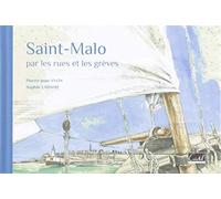 Saint-Malo par les rues et les grèves