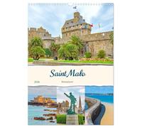 Saint Malo - Reiseplaner (Wandkalender 2026 DIN A3 hoch), CALVENDO Monatskalender: Malerische Festungsstadt an der Smaragdküste der Bretagne.