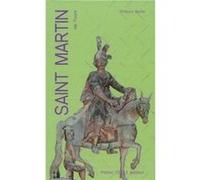 Saint Martin de Tours - Neuvaine Philippe Beitia (Auteur)