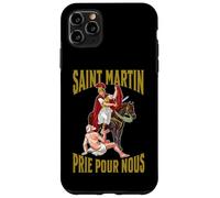 Saint Martin de Tours. Prie por Nous Coque pour iPhone 11 Pro Max