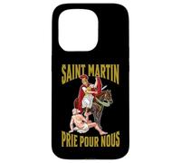 Saint Martin de Tours. Prie por Nous Coque pour iPhone 15 Pro