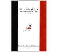 Saint-Martin - Le Philosophe Inconnu