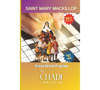 Saint Mary Mackillop: Catholic Saints Word Search with Large Print about Saint Mary Mackillop, for Catholic, Christian and not, 6x9 Inches, 120+ pages ... Vacations, Family, Students, Schools,