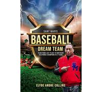 Saint Mary’s Baseball Dream Team