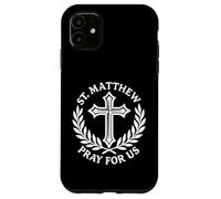 Saint Matthieu Prie pour Nous Saint chrétien catholique Coque pour iPhone 11