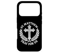 Saint Matthieu Prie pour Nous Saint chrétien catholique Coque pour iPhone 17 Pro