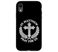 Saint Matthieu Prie pour Nous Saint chrétien catholique Coque pour iPhone XR