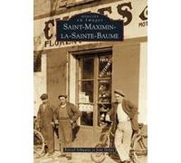 Saint-Maximin-la-Sainte-Baume K. Schartz (Auteur), Jeanne Delais (Auteur)