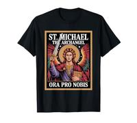 Saint Michel Archange Ora Pro Nobis Dévotion Catholique T-Shirt