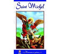 Saint Michel - Neuvaines Et Prières